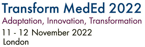 Transform MedEd 2020. Global Challanges, Local Impact. 13-14 March 2020. London